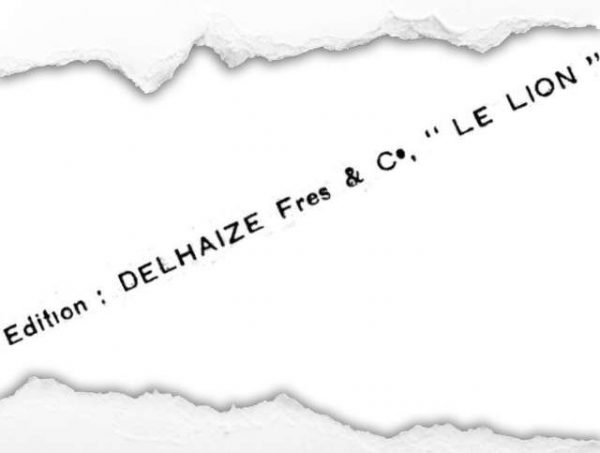 Edition Delhaize Fres & C° "LE LION"